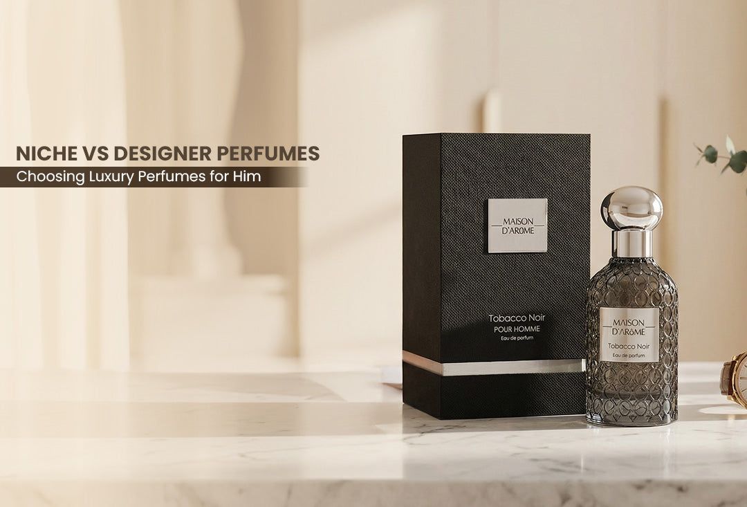Niche vs Designer Perfumes: Choosing Luxury Perfumes for Him