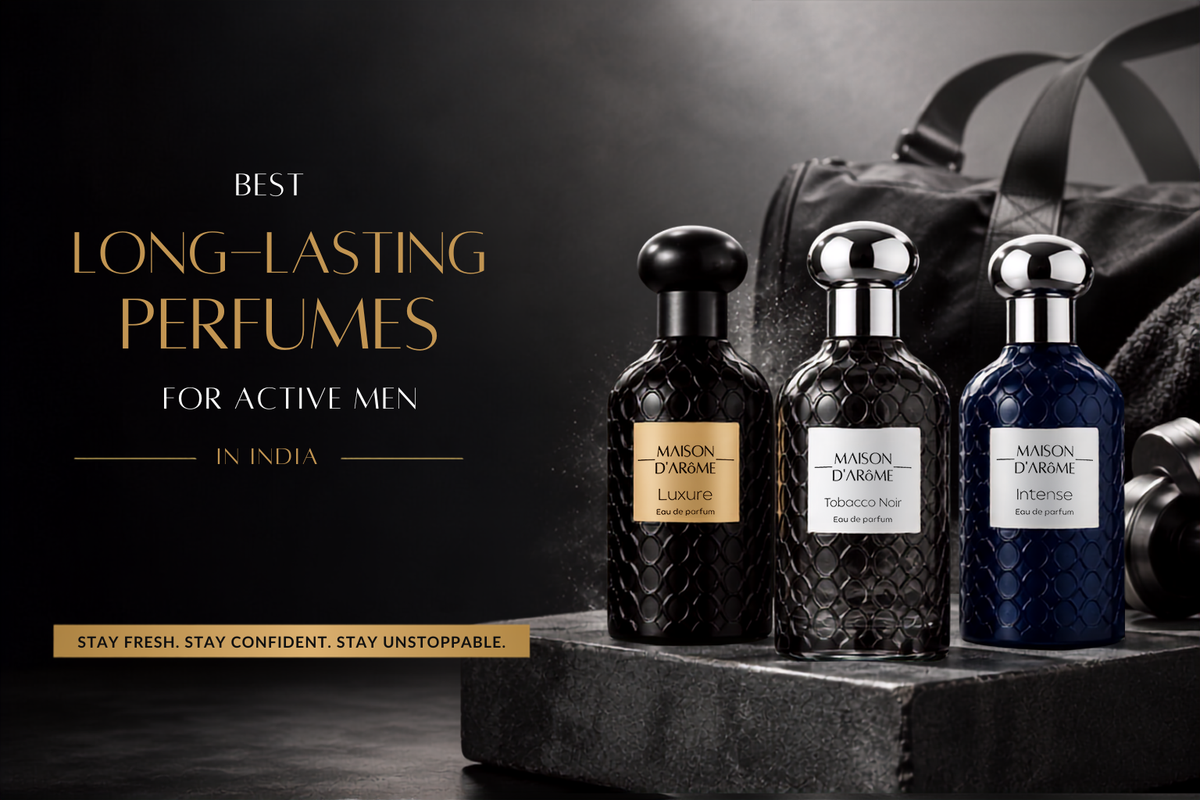 Best Long-Lasting Perfumes for Active Men in India