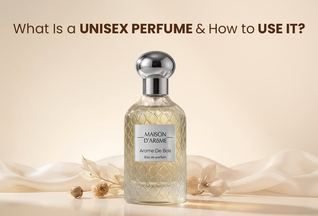 What Is a Unisex Perfume & How to Use It?
